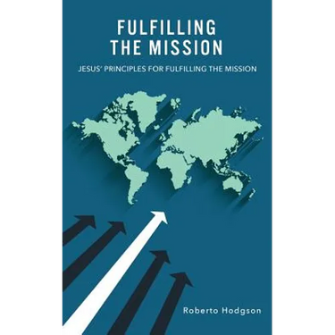 Fulfilling the Mission