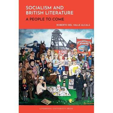 Socialism and British Literature: A People to Come
