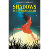 Shadows in the Moonlight