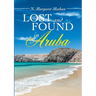 Lost and found in Aruba