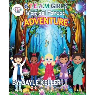 S.T.E.A.M. Girls Forest Adventure