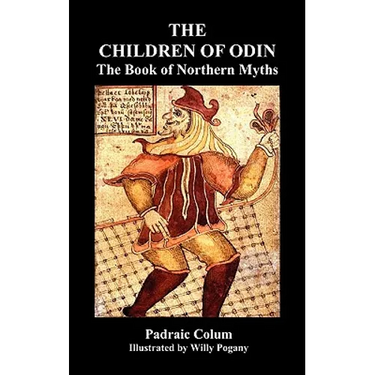 The Children of Odin the Book of Northern Myths (Illustrated Edition)