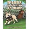 Bubba the Pup Learns to Share