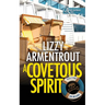 A Covetous Spirit (Mass Market Pocketbook): A Shelly Gale Mystery