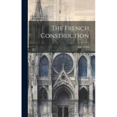 The French Construction