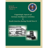 Cryptologic Aspects of German Intelligence Activities in South America During World War II