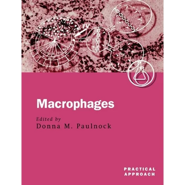 Macrophages: A Practical Approach