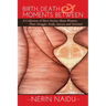 Birth, Death and Moments Between