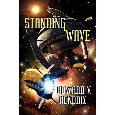 Standing Wave: A Science Fiction Novel