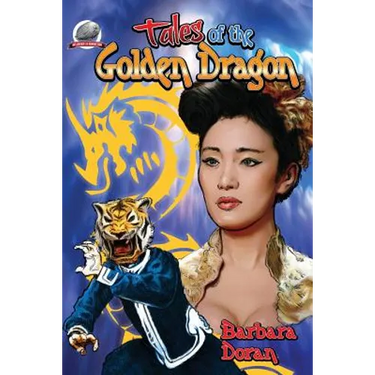 Tales of the Golden Dragon