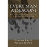 Every Man a Deacon: Who is called to ordination as a Roman Catholic deacon