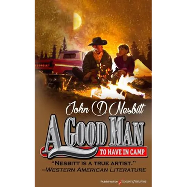 A Good Man to Have in Camp