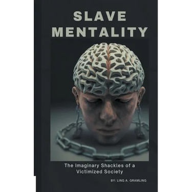 Slave Mentality