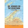 Dr. Howard on the Keweenaw: Second Edition