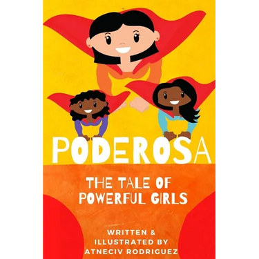 Poderosa: A Tale of Powerful Girls