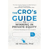 The CRO's Guide to Winning in Private Equity