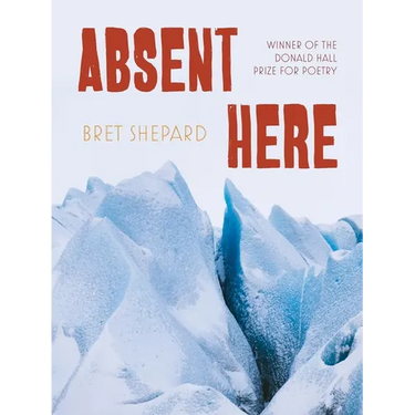 Absent Here: Poems