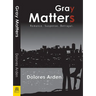 Gray Matters