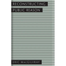 Reconstructing Public Reason