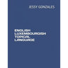English Luxembourgish Topical Language