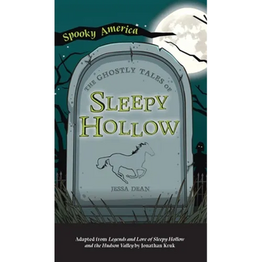 Ghostly Tales of Sleepy Hollow