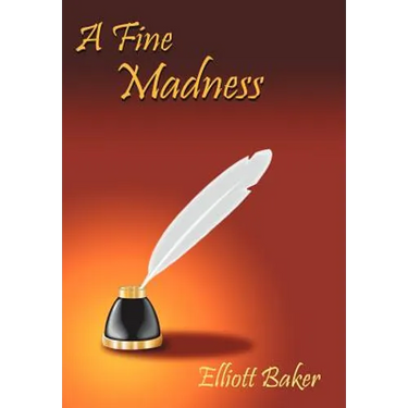 A Fine Madness