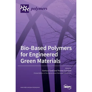 Bio-Based Polymers for Engineered Green Materials