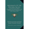 Argonauts Of The Western Pacific: An Account Of Native Enterprise And Adventure In The Archipelagoes Of Melanesian New Guinea (1922)