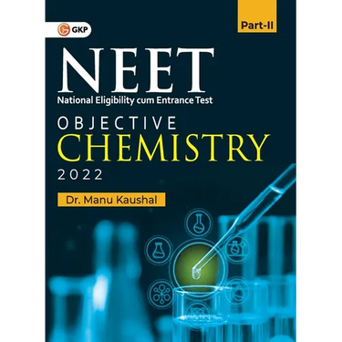 Neet 2022: Objective Chemistry Part II