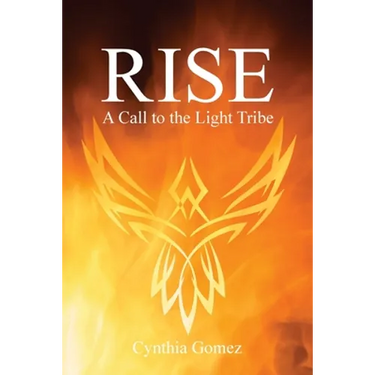 Rise: A Call to the Light Tribe