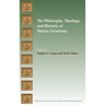 The Philosophy, Theology, and Rhetoric of Marius Victorinus