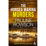 THE HORSEA MARINA MURDERS a gripping crime thriller full of twists