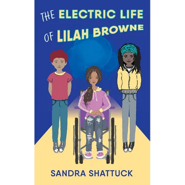 The Electric Life of Lilah Browne