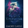 Triton's Daughter: The Triton Series Book One