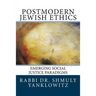 Postmodern Jewish Ethics: Emerging Social Justice Paradigms