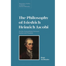 The Philosophy of Friedrich Heinrich Jacobi: On the Contradiction Between System and Freedom