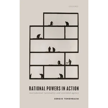 Rational Powers in Action: Instrumental Rationality and Extended Agency