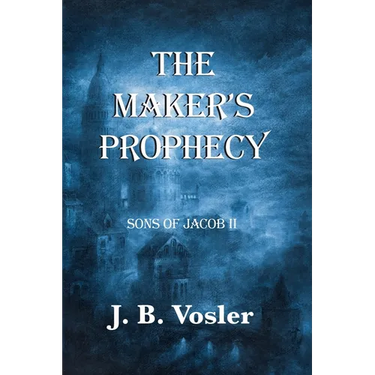 The Maker's Prophecy