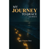 My Journey To Grace: Just Believe