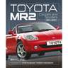 Toyota Mr2 Coupés and Spyders: 1984-2007