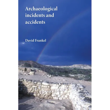 Archaeological Incidents and Accidents