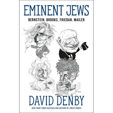 Eminent Jews: Bernstein, Brooks, Friedan, Mailer