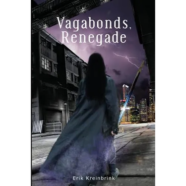 Vagabonds,: Renegade