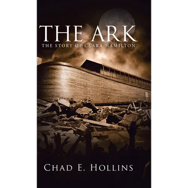 The Ark: The Story of Clara Hamilton