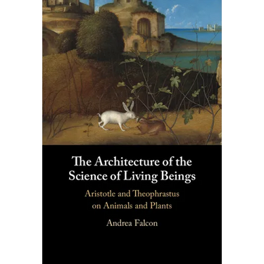 The Architecture of the Science of Living Beings