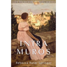 Intra Muros: Within the Walls of Heaven