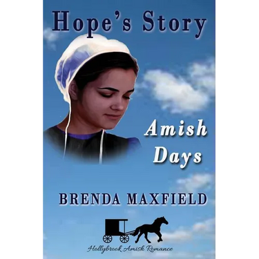 Amish Days: Hope's Story: Amish Romance Boxed Set
