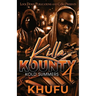 Killa Kounty 4: Kold Summers