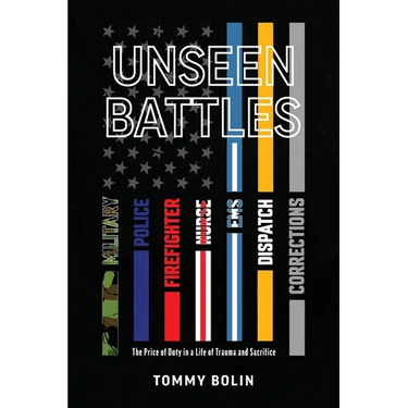 Unseen Battles: The Price of Duty in a Life of Trauma and Sacrifice