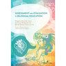 Assessment and Evaluation in Bilingual Education